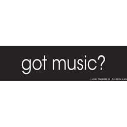 Got Music? Bumper Sticker