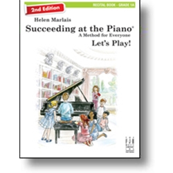 Helen Marlais' Succeeding at the Piano, Recital - Grade 1A